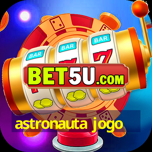 astronauta jogo